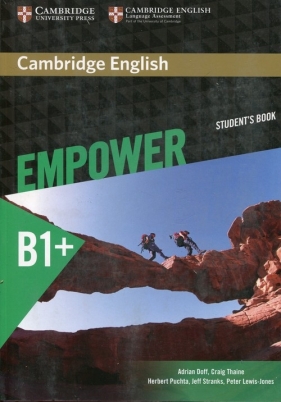 Cambridge English Empower Intermediate Student's Book - Craig Thaine, Herbert Puchta, Jeff Stranks, Peter Lewis-Jones, Rachel Godfrey, Gareth Davies, Adrian Doff