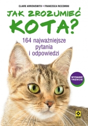 Jak zrozumieć kota? - Francesca Riccomini, Claire Arrowsmith