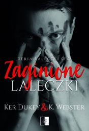 Zaginione laleczki - Dukey Ker, Webster K.