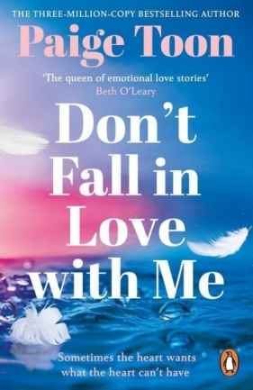Don't Fall in Love With Me - Paige Toon