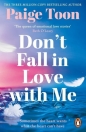 Don't Fall in Love With Me - Paige Toon
