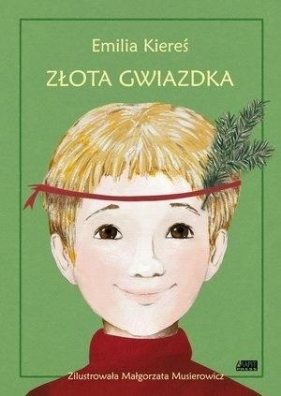 Złota Gwiazdka (książka z autografem) - Kiereś Emilia