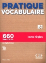  Pratique Vocabulaire B1 Podręcznik + klucz660 exercices
