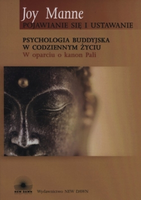 Psychologia buddyjska w codziennym życiu - Manne Joy