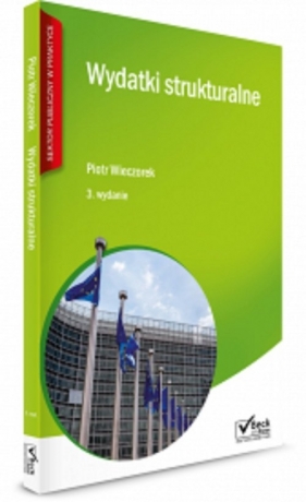 Wydatki strukturalne - Wieczorek Piotr<br />