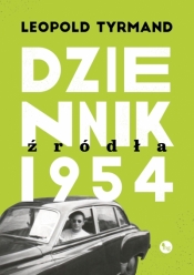 Dziennik 1954. Źródła - Leopold Tyrmand