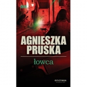 Łowca - Agnieszka Pruska
