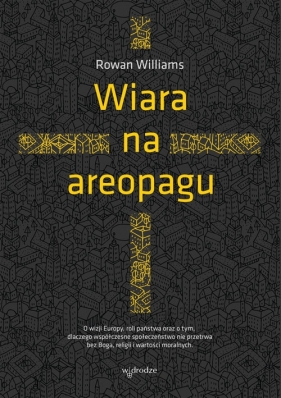 Wiara na areopagu - Rowan Williams