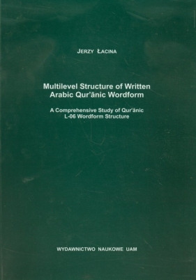 Multilevel structure of written Arabic - Łacina Jerzy