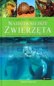 Najdziwniejsze zwierzęta