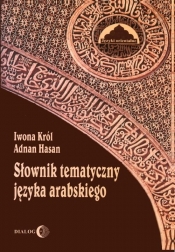 Słownik tematyczny języka arabskiego - Hasan Adnan, Król Iwona