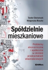 Spółdzielnie mieszkanioweProblemy ekonomiczne i społeczne w okresie Teodor Skotarczak, Małgorzata Blaszke