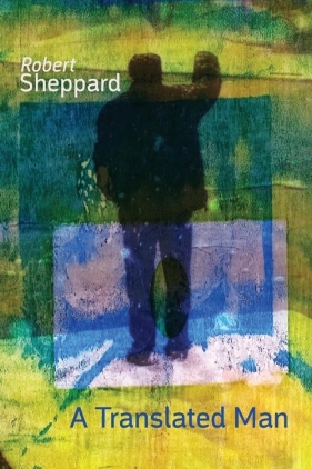 A Translated Man - Sheppard Robert