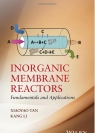 Inorganic Membrane Reactors Kang Li, Xiaoyao Tan