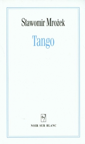 Tango - Sławomir Mrożek