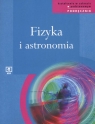 Fizyka i astronomia Podęcznik dla liceum ogólnokształcącego liceum Jan Mostowski, Włodzimierz Natorf, Nina Tomaszewska