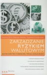 Zarządzanie ryzykiem walutowym Bezpieczeństwo finansowe twojej Okoń Szymon, Matłoka Mateusz, Kaszkowiak Agnieszka