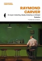 O czym mówimy, kiedy mówimy o miłości / Katedra - Raymond Carver