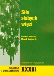 Siła słabych więzi Tom 33 - <br />