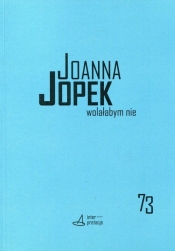 Wolałabym nie