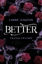 Better. Przekleństwo - Carrie Leighton