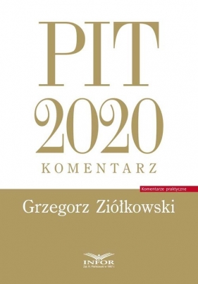 PIT 2020 - Grzegorz Ziółkowski