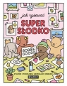 Jak rysować super słodko. Stwórz i pokoloruj urzekające obrazki Bobbie Goods