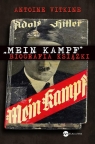 Mein Kampf Biografia książki  Vitkine Antoine