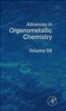 Advances in Organometallic Chemistry v58 A Hill