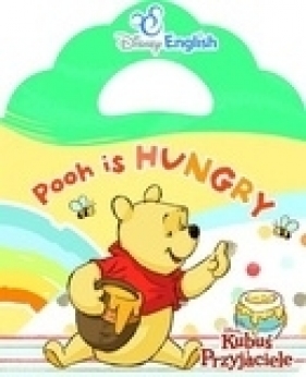 Disney English. Pooh is hungry - Barbara Szymanek