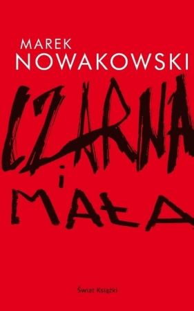 Czarna i mała - Nowakowski Marek