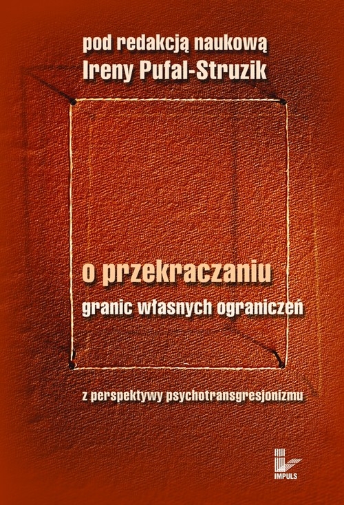 O przekraczaniu granic własnych ograniczeń