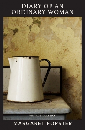 Diary of an Ordinary Woman - Forster Margaret