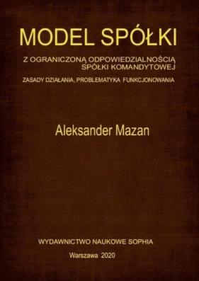 Model spółki z o. o. sp. komandytowej - Mazan Aleksander