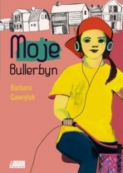 Moje Bullerbyn - Gawryluk Barbara