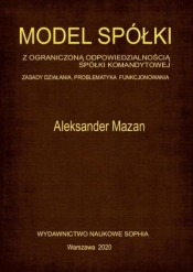 Model spółki z o. o. sp. komandytowej - Mazan Aleksander