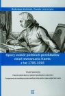 Spory wokół polskich przekładów dzieł Immanuela Kanta z lat 1795-1918 Kuliniak Radosław, Leszczyna Dorota