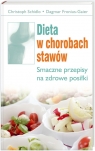 Dieta w chorobach stawów. Smaczne przepisy na zdrowe posiłki. Schidlo Christoph.  Fronius-Gaier Dagmar