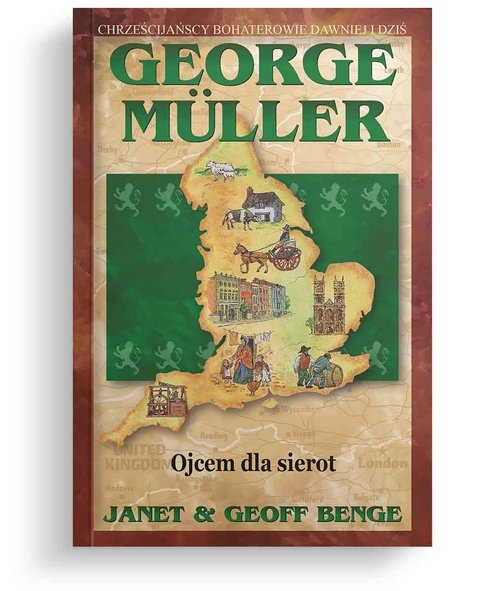 Ojcem dla sierot George Muller