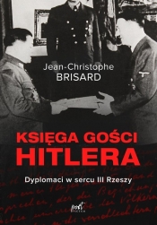 Księga gości Hitlera - Brisard Jean-Christophe