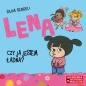 Lena. Czy ja jestem ładna? - Silvia Serreli
