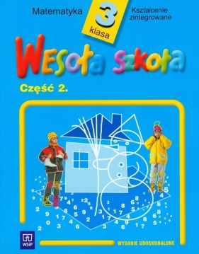 Wesoła szkoła 3 Matematyka Część 2 - Hanisz Jadwiga
