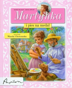 Martynka i pies na medal - Delahaye Gilbert