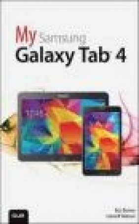 My Samsung Galaxy Tab 4 Lonzell Watson, Eric Butow
