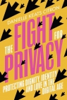 The Fight for Privacy Keats Citron Danielle