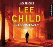 Czas przeszły audiobook - Tomasz Sobczak, Lee Child