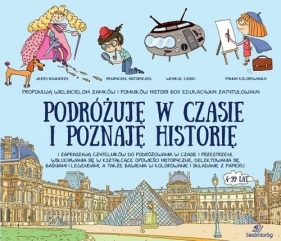 Podróżuję w czasie i poznaję historię - Anne Kersaint