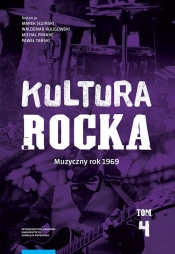 Kultura rocka 4 Muzyczny rok 1969