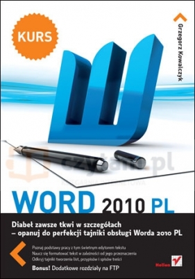 Word 2010 PL Kurs - Grzegorz Kowalczyk