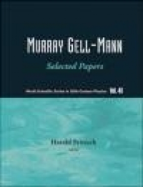 Murray Gell Mann H Fritzsch